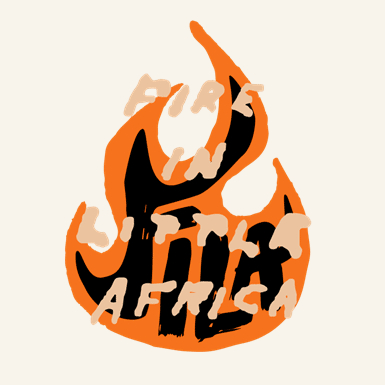 Graphic rendering of the words "FIRE IN LITTLE AFRICA." The letters are all capitalized and are laid over the shape of a flame. The flame is orange with black letters inside that spell "FILA."