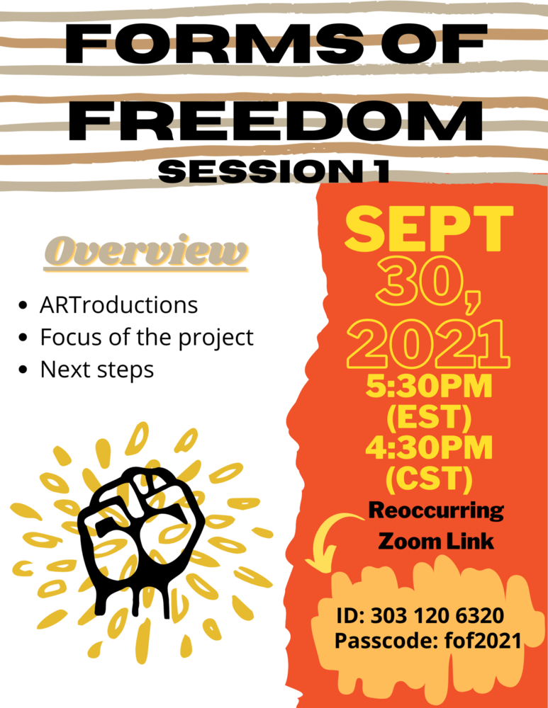 Orange and yellow event flyer with image of fist holding seeds. Event is Forms of Freedom, Sept 30, 2021, on Zoom.