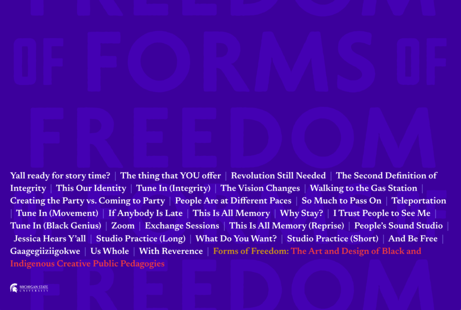 The words "Forms of Freedom" in all capital letters fill a blue background. Titles of individual works appear in white typeface.